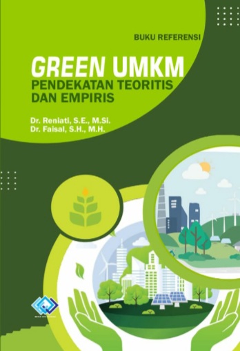 Buku Referensi GREEN UMKM PENDEKATAN TEORITIS DAN EMPIRIS