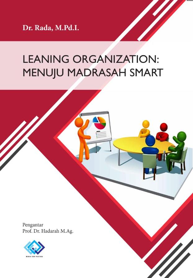 Learning Organization: Menuju Madrasah Smart