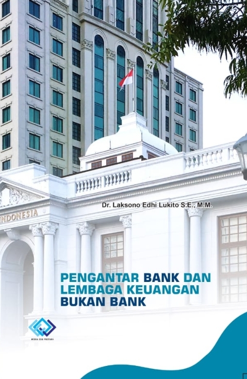 PENGANTAR BANK DAN LEMBAGA KEUANGAN BUKAN BANK