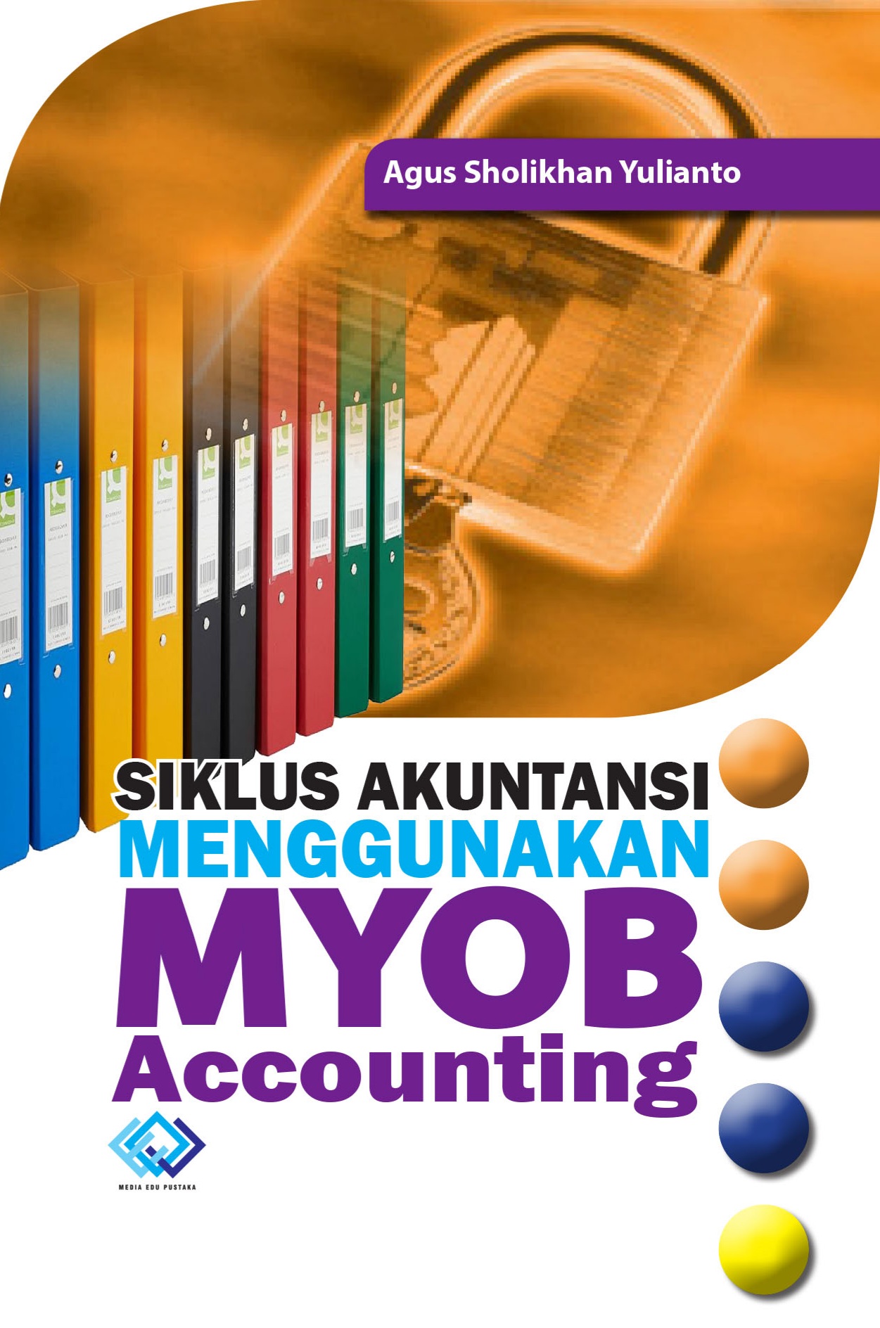 Siklus Akuntansi Menggunakan Myob Accounting